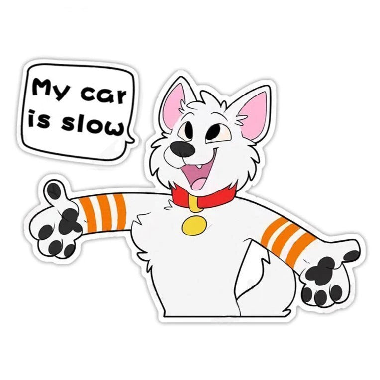 Cute Comic Wolf 'My Car is Slow | Catching' Vinyl Car Sticker