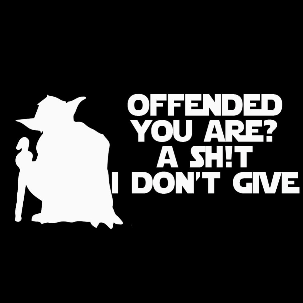 Star Wars 'Yoda | Offended You Are? A Sh*t I Don't Give' Vinyl Car Sticker