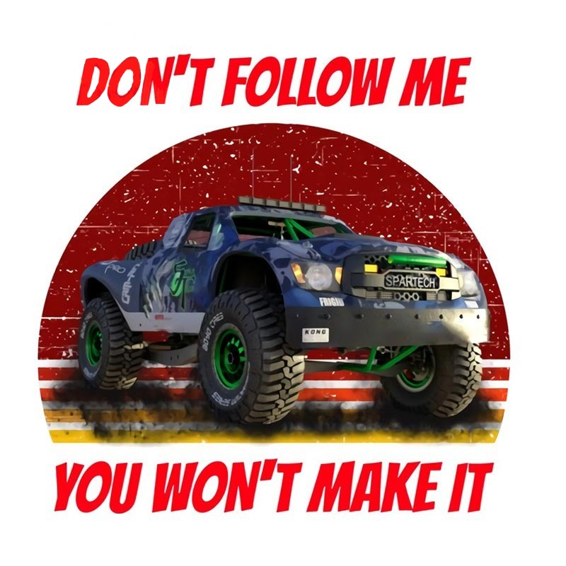 Off-Road Vehicles 'Don't Follow Me You Won't Make It' Vinyl Car Sticker
