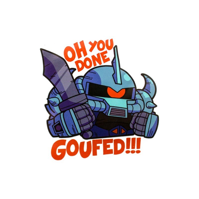 Mobile Suit Gundam 'MS-07B Gouf | Oh You Done Goufed!!!' Vinyl Car Sticker