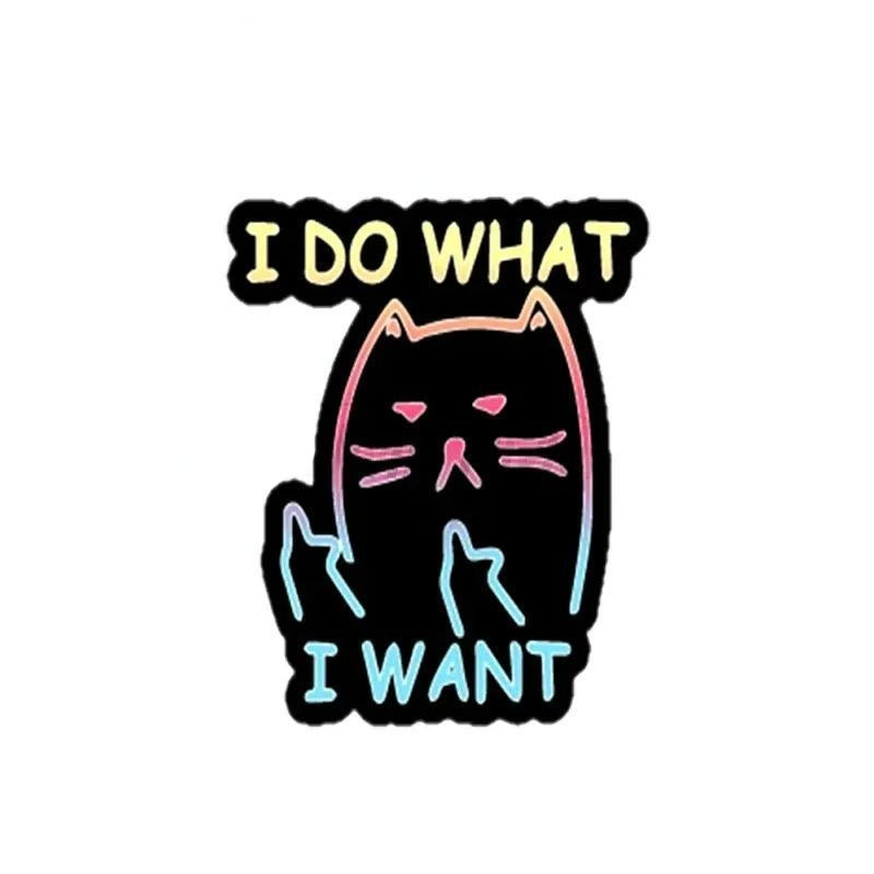 Cat 'I Do What I Want | F**k U' Vinyl Car Sticker