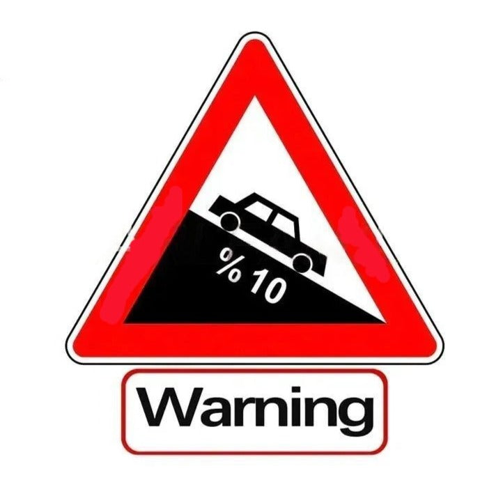 Steep Descent 'Warning | Ten Percent | Car' Vinyl Car Sticker