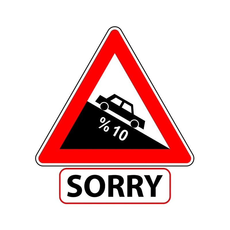 Steep Descent 'Sorry | Ten Percent | Car' Vinyl Car Sticker