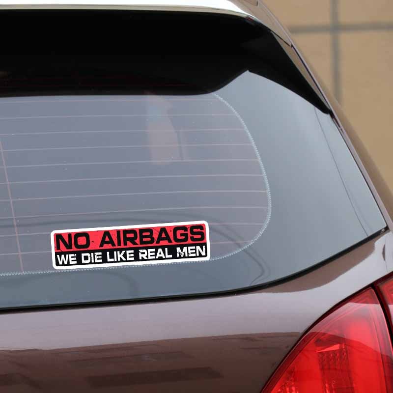 Cool 'No AirBags We Die Like Real Men' Vinyl Car Sticker