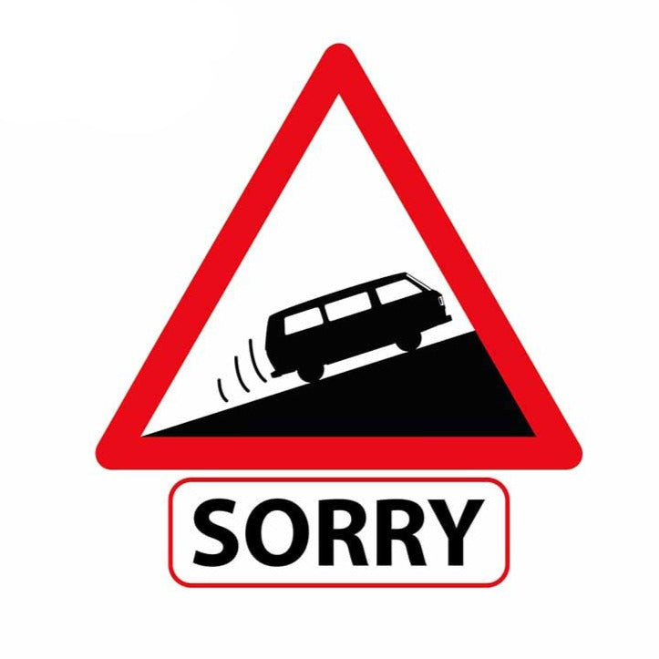 Steep Ascent 'Sorry | Campervan' Vinyl Car Sticker