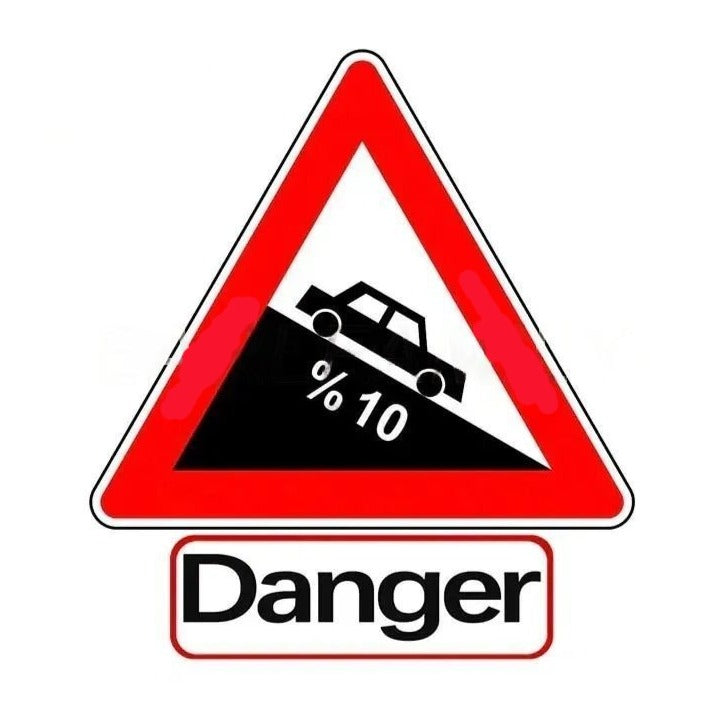 Steep Descent 'Danger | Ten Percent | Car ' Vinyl Car Sticker