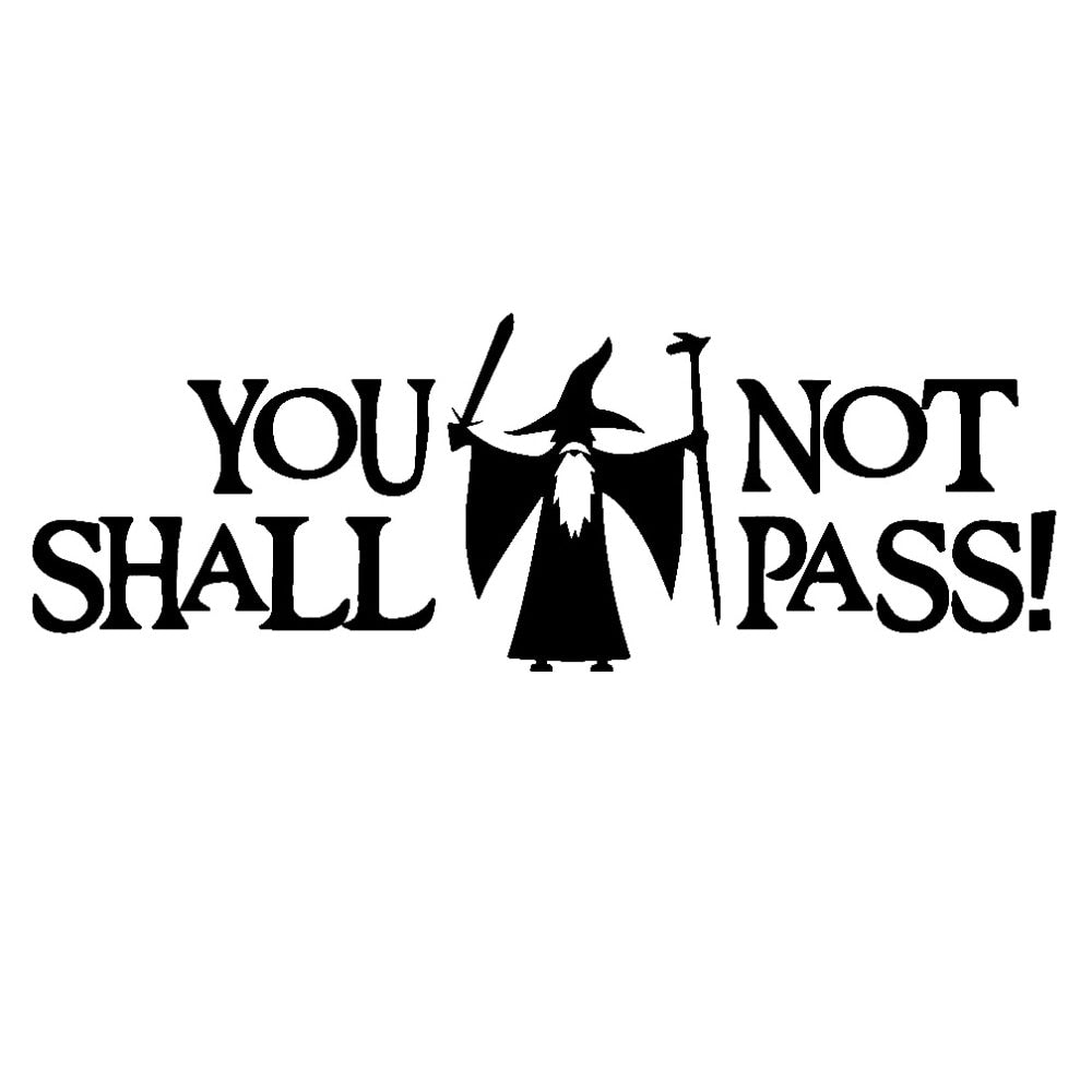 The Lord of the Rings 'Gandalf | You Shall Not Pass!' Vinyl Car Sticker