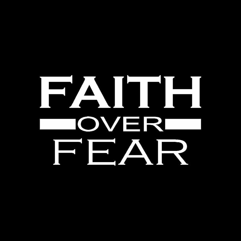 Faith Over Fear Vinyl Car Sticker