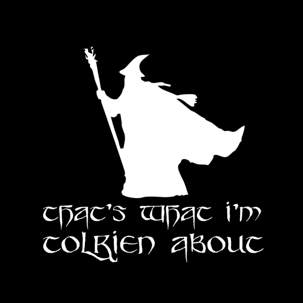 The Lord of the Rings 'Gandalf | That's What I'm Tolkien About' Vinyl Car Sticker