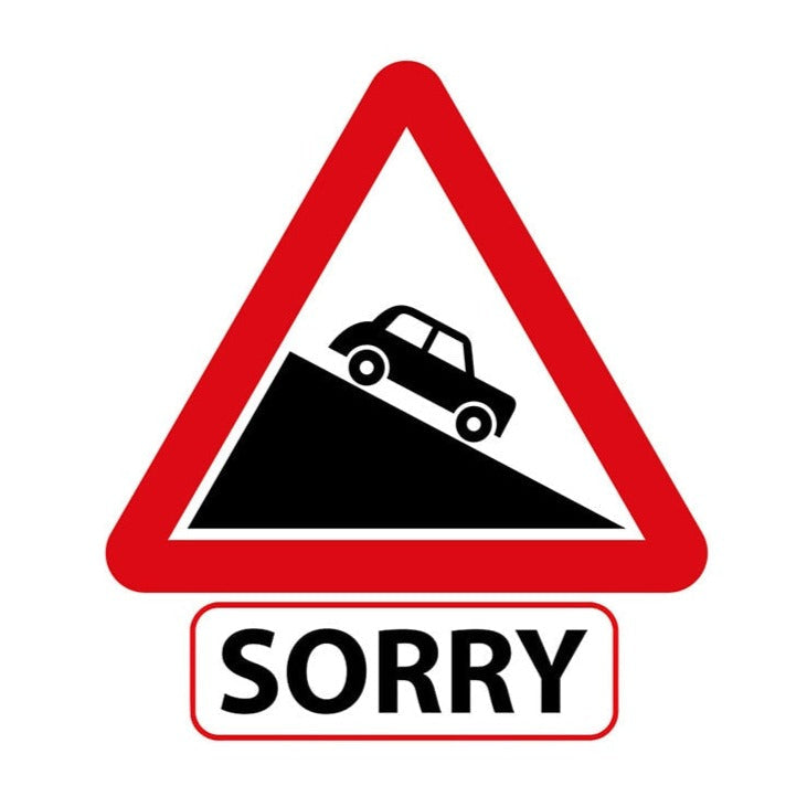 Steep Descent 'Sorry | Car' Vinyl Car Sticker