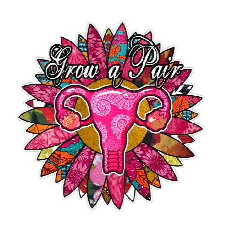 Uterus 'Grow A Pair | Floral' Vinyl Car Sticker