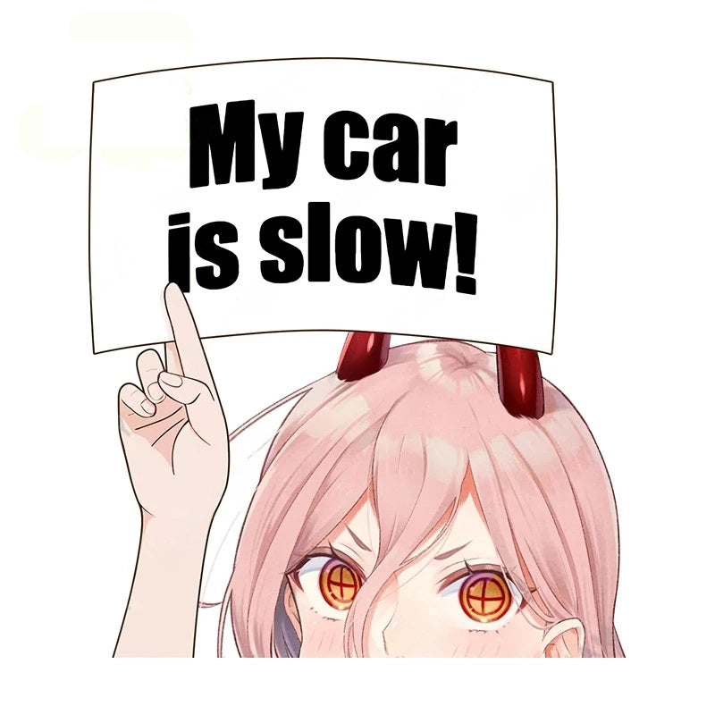 Chainsaw Man 'Power | My Car Is Slow! | Shocked' Vinyl Car Peeker Sticker