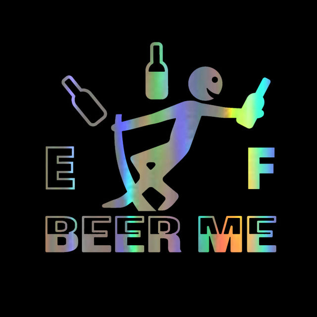 Funny Fuel Tank 'E | F | Beer Me' Vinyl Car Sticker