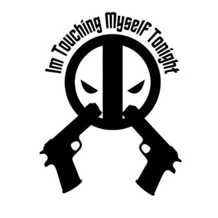 Deadpool 'Im Touching Myself Tonight' Vinyl Car Sticker