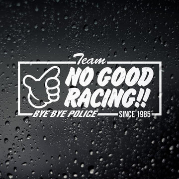 Cool 'Team No Good Racing!! | Logo' Vinyl Car Sticker