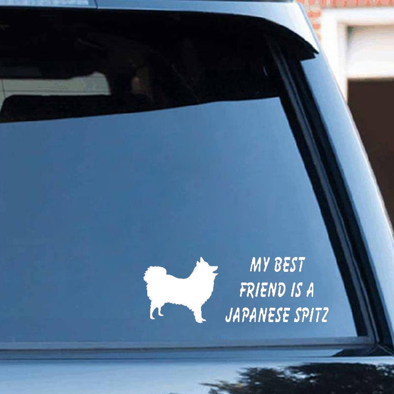 'My Best Friend Is A Japanese Spitz' Vinyl Car Sticker